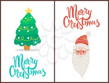 Merry Christmas, tree decorated with toys and star and image of Santa Claus with red hat, long white beard and glasses, titles on vector illustration