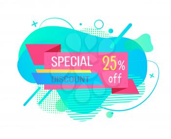 Special discount, 25 percents off poster on abstract liquid shape with pattern, season sale, bright geometric label in flat design style, shop vector