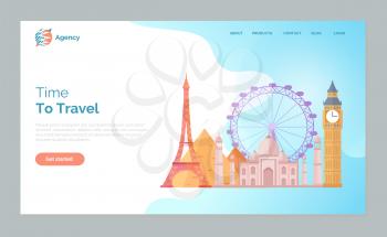 Time to travel vector, London Eye, Eiffel tower in Paris destination in countries from whole world. Cultural heritage of India set Website or webpage template, landing page flat style
