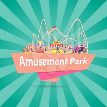 Amusement park, banner with title, people at dirty place, rides and tents with hotdogs and popcorn, waste and pollution, poster vector illustration