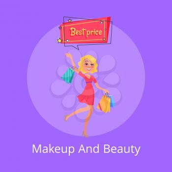 Makeup and beauty poster with woman shopping bags in hands, dressed in red gown, speech bubble with best price text above head vector on purple