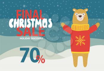 Final Christmas sale holiday discount promotion on snowy background. Vector illustration with special offer with friendly bear dressed in knitted sweater