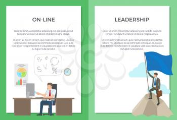 Online and leadership set of posters. Vector illustration of adult man working on computer along with smartly-dressed male standing on top of mountain