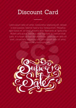 Discount card super sale poster with inscription made of golden curved elements vector illustration isolated on burgundy. Information about discounts