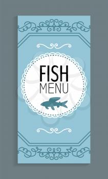 Fish menu template, vector seafood dishes list with marine animal silhouette. Vector cover mockup with ornamental frame, salmon or trout emblem on blue