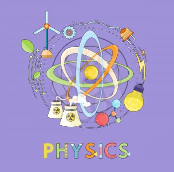 Physics and electricity, lightning energy and power point. Wind generator and environmentally friendly nuclear plants colorful vector illustration icons