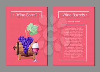 Wine barrel with bunch of purple grape, glasswine with alchohol drink poster, wooden cask and ripe fruit vector illustration, text on pink background
