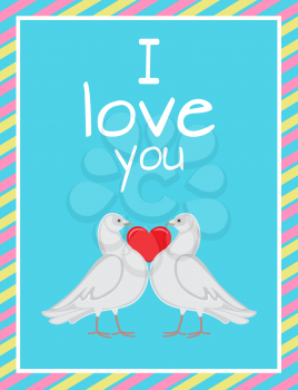 Happy Valentines Day poster doves holding red heart symbol of love by neck, vector illustration of pigeons together forever