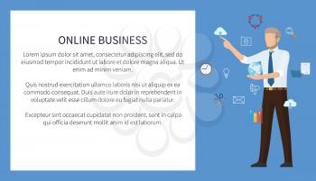 Online business poster color vector illustration with text sample isolated on white, busy employee surrounded by many icons isolated on blue backdrop