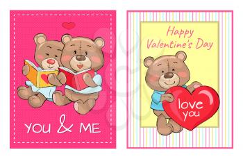 Happy Valentines day you and me posters set, teddy bears in love reading books heart sign vector of stuff toy animals with pink cheeks, greeting design