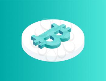 Blockchain crypto coin isolated 3d icon. Rounded financial asset with bitcoin logotype on top. Cryptocurrency cyber cash money, crypto cyber vector