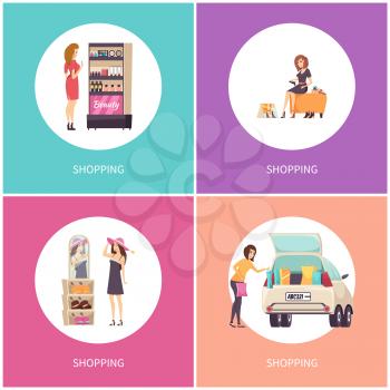 Shopping women in stores buying shoes and hats vector. Set of poster with text and clients, visage makeup production, car loaded with bags purchases