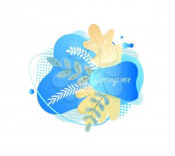 Springtime vector, branches with foliage, spring blooming floral decoration blue isolated banner with inscription, foliage and frontage flat style