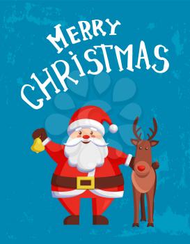 Merry Christmas greeting card with Santa Claus and deer. Vector image of cartoon character and hero standing together with jingle bell and reindeer