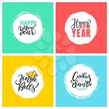 Happy New Year and Jingle bells, cookies for Santa, Christmas festive greetings, calligraphic prints with winter wishes. Xmas, lettering in frames vector