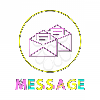 Message post mails in opened envelopes. Information written on paper postal correspondence icon in circle with colorful text fonts isolated on vector