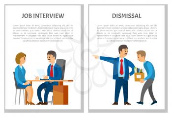 Job interview and dismissal of employee posters with text sample vector. Employment and discharge, candidate to new vacant post in office job, leader