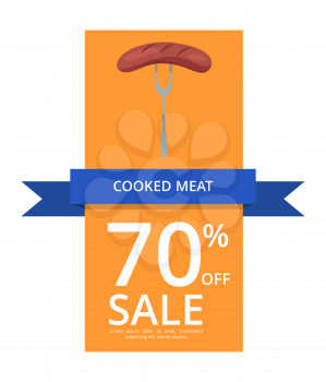 Cooked meat 70 off sale, consisting picture of sausage on fork and space for text vector illustration isolated on white background.