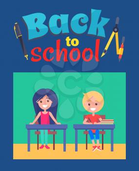 Back to school poster with inscription with compass divider and pencil, ballpoint pen. Vector illustration of boy and girl sitting at desks during lessons