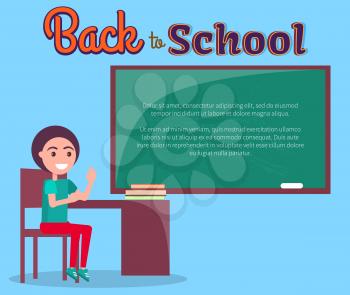 Back to school vector illustration with schoolboy sitting at table with pile of textbook, raising hand to answer, child at lesson isolated on white