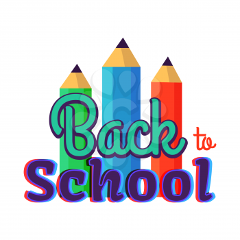 Back to school poster with three colorful pencils of green, blue and red color vector illustration sticker isolated on white background