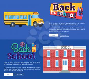 Back to school set of banners with text isolated on blue background. Vector illustration of yellow bus along with brick educational institution