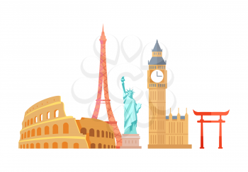 Colosseum and Eiffel Tower sightseeing collection of places, Big Ben, Torii gate of Japan, statue of Liberty holding torch set vector illustration