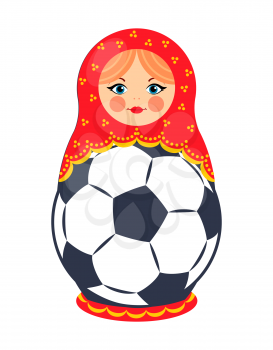 Nesting doll with football ball colorful poster isolated on white background vector illustration of pretty wooden toy, cute lady in national clothing
