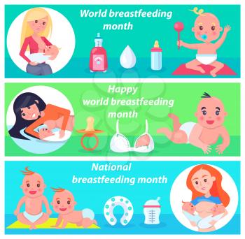 National breastfeeding month, set of stripes with caring mothers and children, objects and items, headlines and text, isolated on vector illustration