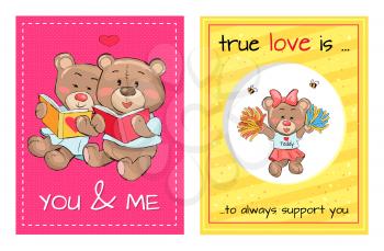 You and me true love is an always support, lovely teddy girl in cheerleading uniform and bears sit together and read book vector Valentines Day concept