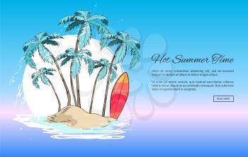 Hot summer time web banner with tropical sandy island, tall palms with big leaves and bright surfboards cartoon vector illustration