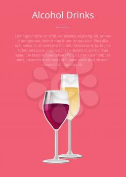 Alcohol drinks poster with glass of red wine and champagne drink in glassware vector illustration banner with place for text isolated on pink background
