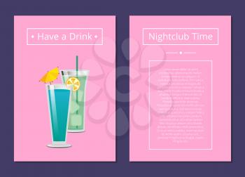 Nightclub time have a drink mojito and mint cocktail summer party promo poster, drinks made of vodka and liqueur with umbrella and orange vector on pink