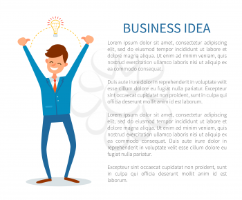 Business idea poster, man with innovative solutions, creative chief flat vector. Eureka genius businessman with electric bulb. Manager with ideas and answers