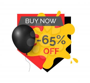 Buy now 65 percent discount, shop and store sale isolated icon vector. Banner with text and inflatable balloon, commerce trading business promotion