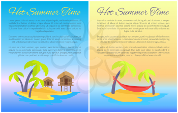 Hot summer time posters set with headline, text sample, bungalows and hammock making vacations comfortable, exotic palm trees vector illustration