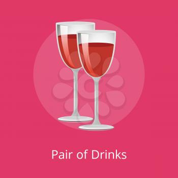 Pair of drinks winery refreshing merlot burgundy beverages, glasses of elite pink wine classical alcohol in elegant glassware vector isolated on red