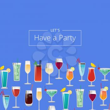 Lets have party cocktails poster with different long drinks decorated by umbrellas and straws isolated on blue background vector illustration promo banner