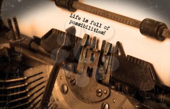 Close-up of an old typewriter with paper, selective focus, Life is full of possibilities