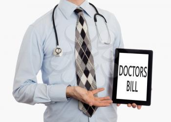 Doctor, isolated on white backgroun,  holding digital tablet - Doctors bill