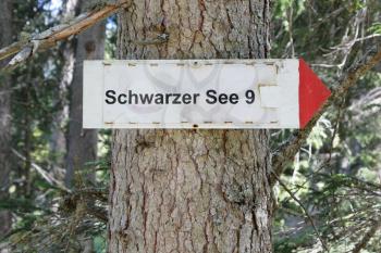 Sign in Austria, the route to the Schwarzer see