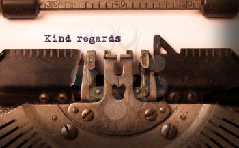 Vintage inscription made by old typewriter, kind regards