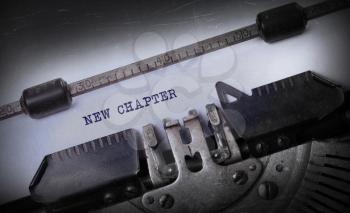 Vintage inscription made by old typewriter, New chapter