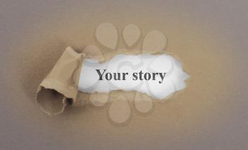Text appearing behind torn brown envelop - Your story