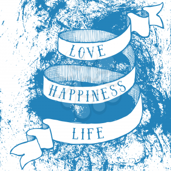 Love, happiness, life poster with ribbon in vintage style, vector