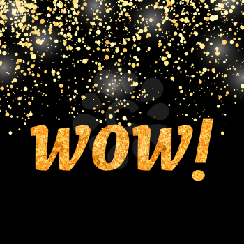 WOW Lettering on Gold Flying Confetti Background.