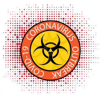 Stop Pandemic Novel Coronavirus Sign and Biohazard Logo on Red Halftone Background.