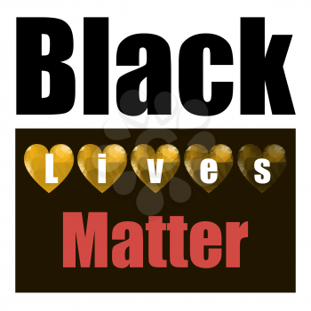 Black Lives Matter Banner with Hearts for Protest on White Background.