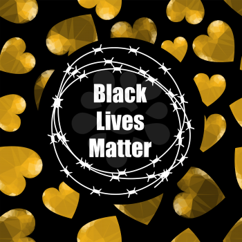 Black Lives Matter Banner with Barbed Wire for Protest Isolated on Black Background.
