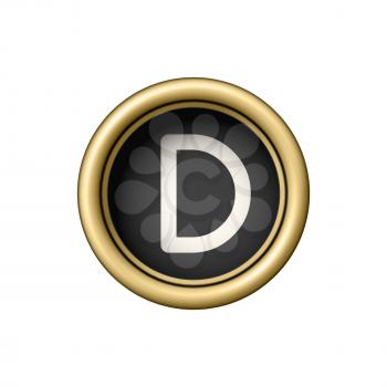 Letter D. Vintage golden typewriter button isolated on white background. Graphic design element for scrapbooking, sticker, web site, symbol, icon. Vector illustration.